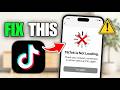 How To Fix TikTok Not Loading