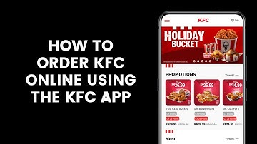 How to Order KFC for Self Collect or Delivery Using the KFC App