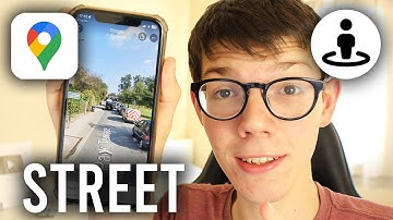 How To Use Google Maps Street View On Mobile - iOS & Android