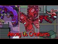 Among Us Creatures 
