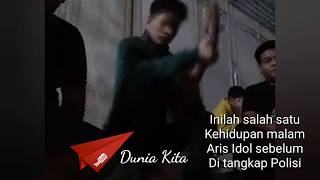 Inilah Dunia Malam Aris Idol Sebelum Di tangkap Polisi