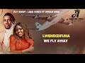 FLY AWAY BY LIAM VOICE FT VIVIAN MIMI (Official lyrics video)@annistonlyrics @liamvoice_ug
