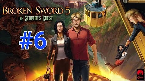 Tracking down the Tabula Veritatis - Episode 6 - Broken Sword 5