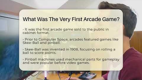 What Was The Very First Arcade Game? - Video Gamers Vault