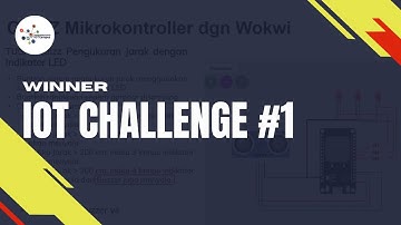 IoT Challenge #1: Deteksi Jarak Otomatis dengan ESP32 & Sensor Ultrasonik (Wokwi Simulasi)