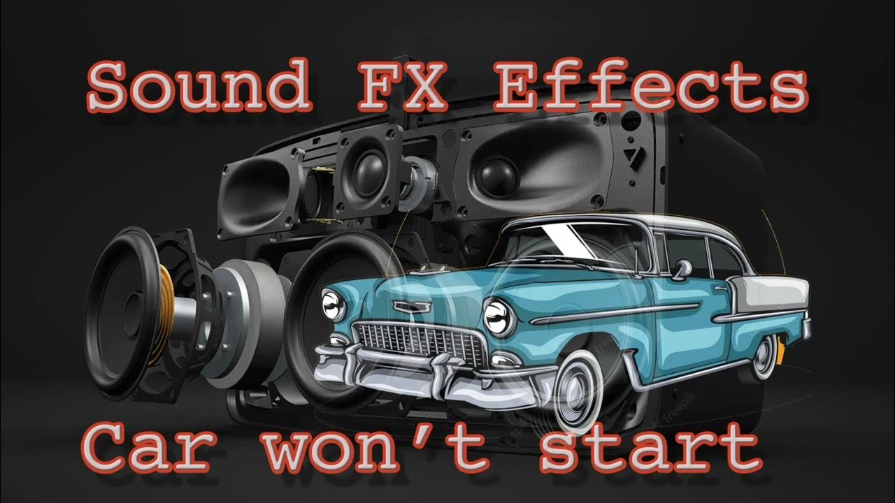Car Won't start sound effect High Quality - YouTube