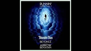 Naughty Boy ft Beyoncè- Runnin (Lose it all)  Resimi