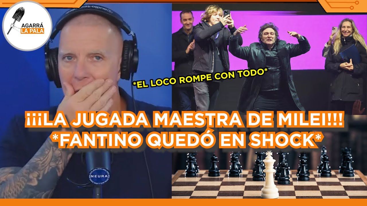 FANTINO QUEDÓ EXTASIADO POR LA JUGADA MAESTRA DE MILEI EN MORENO: "EL LOCO ES MUY VALIENTE"