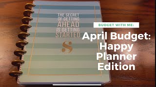 April Budget: Happy Planner Classic Edition