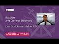 Russian and Chinese Defences