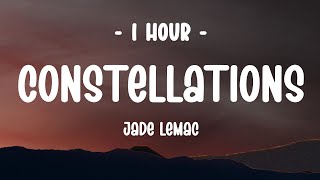 1 Hour Jade Lemac  Constellations s