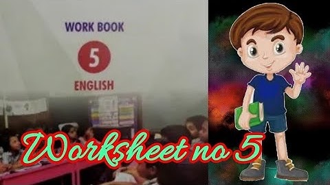 5th standard/ English/ workbook/worksheet no 5/ answer with explanation /bridge course