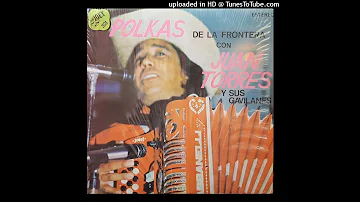 Juan Torres y sus Gavilanes - Polkas De La Frontera (Disco Completo)