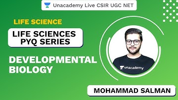 Life Sciences PYQ Series | Developmental Biology | CSIR UGC NET 2020 | Salman | Unacademy Live