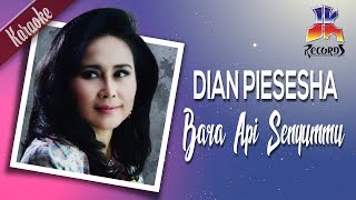 Dian Piesesha - Bara Api Senyummu