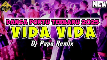 DANSA PORTU || VIDA VIDA || DJ PAPA REMIX 🔥🔥