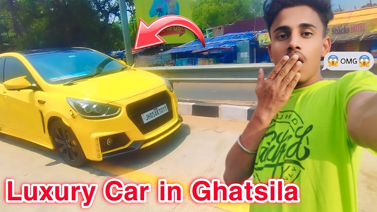 Ghatsila mai Luxury car mil gye 😱 || Luxury car in Ghatsila || Branded ...