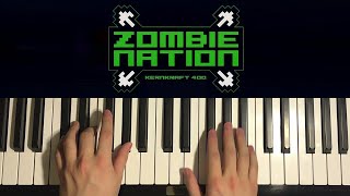 How To Play - Zombie Nation - Kernkraft 400 (Piano Tutorial Lesson)