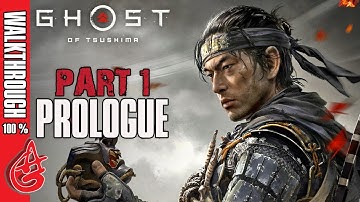 Ghost Of Tsushima Walkthrough Gameplay Part 1 - Prologue - No Commentary