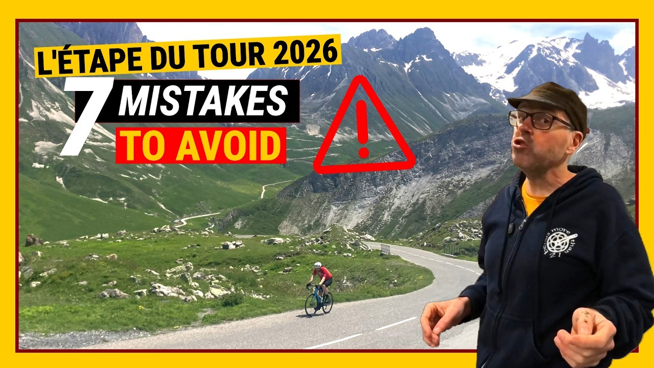 L’Étape du Tour 2026: 7 ошибок, которые я видел за 17 лет