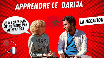 13 - APPRENDRE LA NÉGATION EN DARIJA (EXPRESSION EN DIALECTE MAROCAIN)