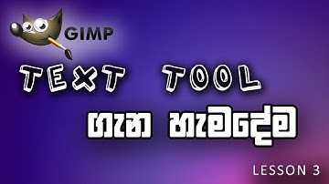 Gimp Text Tool (Gimp Sinhala Tutorial) / Mr.Doctor