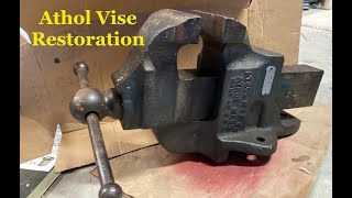 Athol Bench Vise Restoration