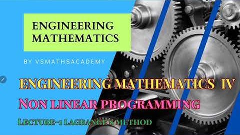 Easy way to prepare Non-linear Programming Problems (N.L.P.P.) Part1 Lagrange Multiplier Method