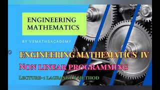 Easy way to prepare Non-linear Programming Problems (N.L.P.P.) Part1 Lagrange Multiplier Method