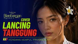 Lancing Tanggung – Felicia AI | Lagu Banyuwangi Klasik | Kendang Kempul Osing