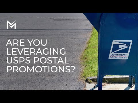 Are you leveraging the USPS Postal Promotions to maximize your postal budget?