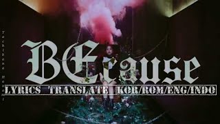 Sub Indo/Eng [DREAMCATCHER - BEcause MV] lyrics translate (Kor/Rom/Eng/Indo)