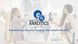 SCATI ANALYTICS | Preventing Returns Fraud in Retail