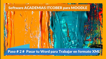 pasar PREGUNTAS O EXAMENES de word a MOODLE Formato XML, 👍 Con Software ITCOBER ES Rápido 💥 #Paso 2