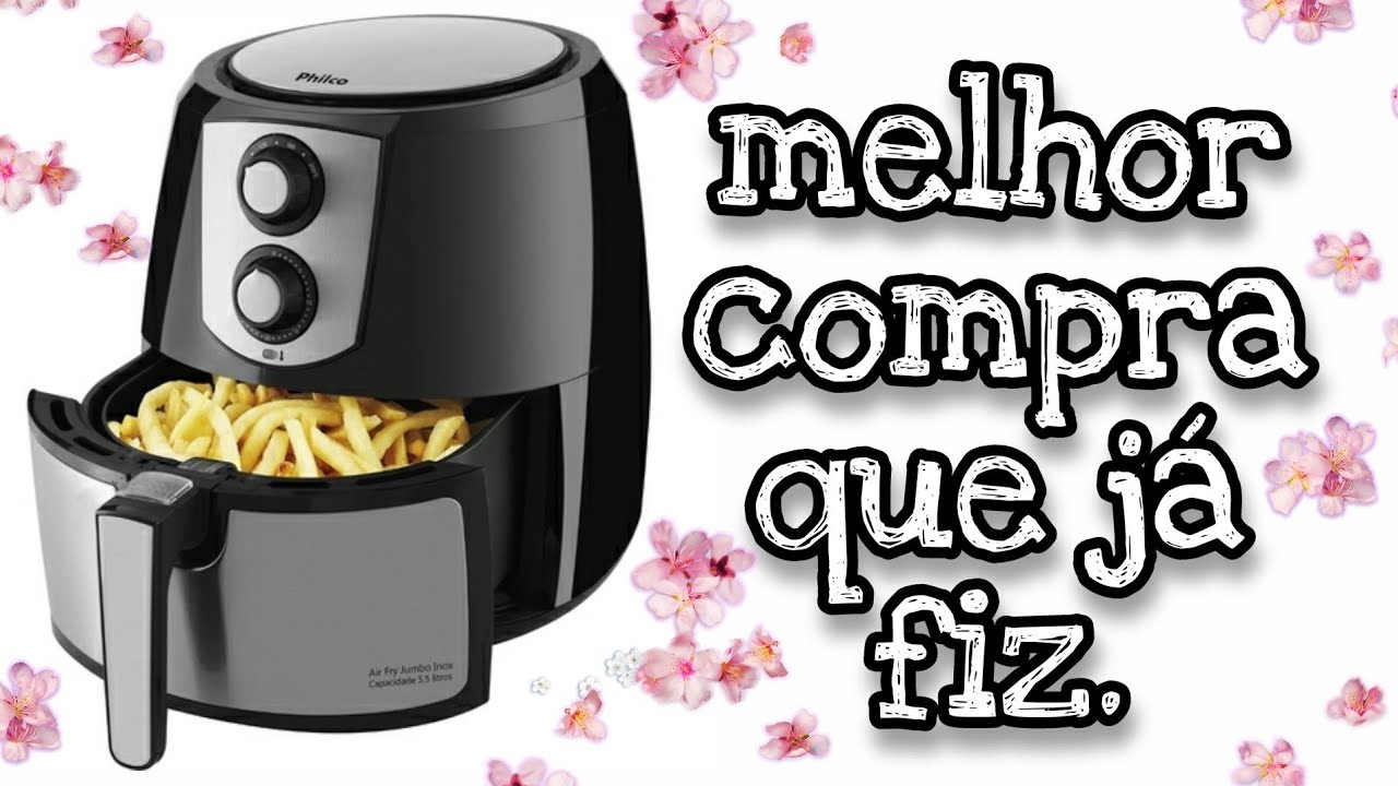 AIR FRYER JUMBO PHILCO 7,2L YouTube