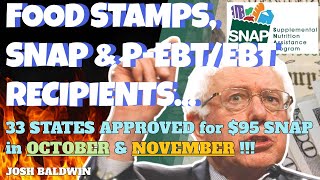 33 STATES APPROVED for $95 SNAP Emergency Allotments in OCTOBER & NOVEMBER!