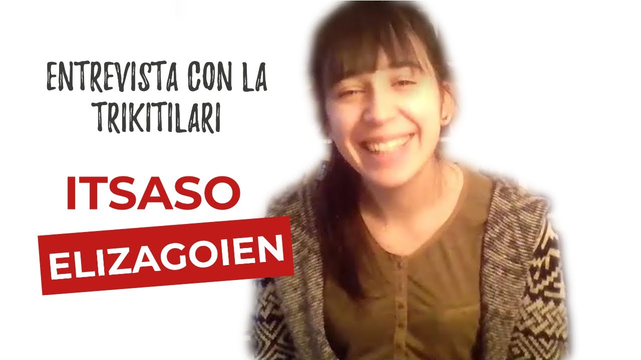 ITSASO ELIZAGOIEN - Entrevista por Maëla Sanmartín