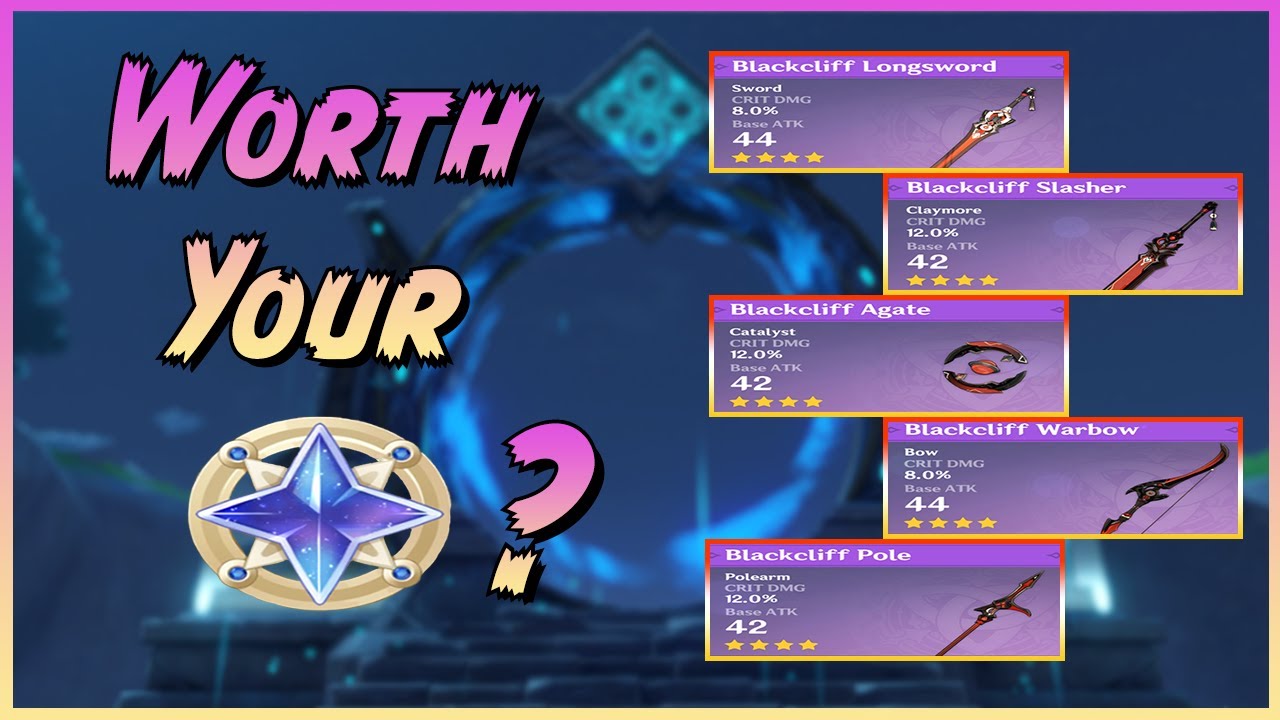 Blackcliff Weapons Worth? New Shop Weapons Blackcliff Weapons Guide And Overview!