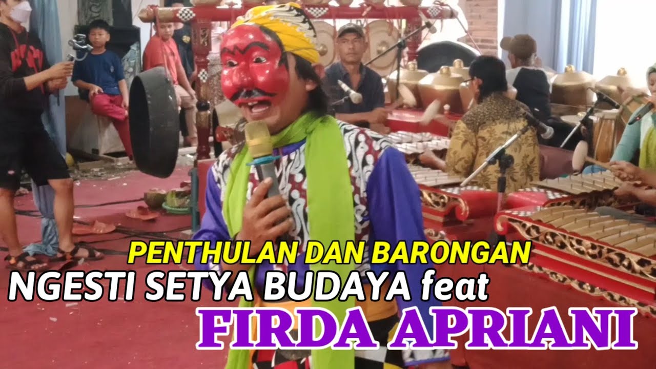 Penthulan dan Barongan Klasik | Ngesti Setya Budaya - Live:Dusun Petir,Kebondalem