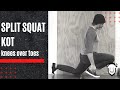 Split Squat (KOT)