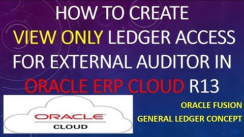 How to Create View Only Access for Ledger Set in Oracle ERP Cloud|Fusion Finance|GL Data Access