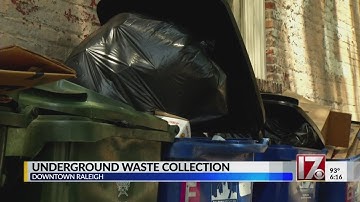 Raleigh trying out underground trash collection