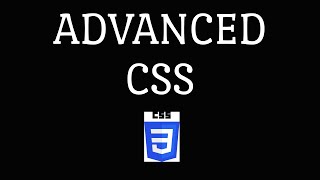 Session 4 - Advanced CSS