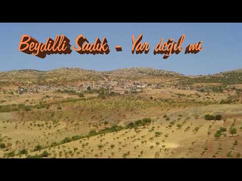 Beydilli Sadık - Yar değil mi /Beydili.net (1)