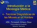 4. Tecnicas Diagnósticas en las Micosis