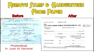 How to remove stamp, Signature &amp; Handwritten from document in Photoshop clean any written documents