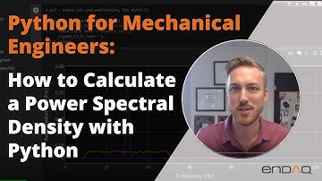 Python for Mechanical Engineers: How to Calculate a Power Spectral Density with Python