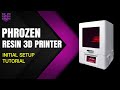 U3dps  phrozen 3d printers  initial setup tutorial