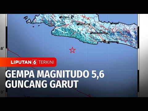 Gempa Magnitudo 5,6 Guncang Garut, Terasa Hingga Jakarta | Liputan 6