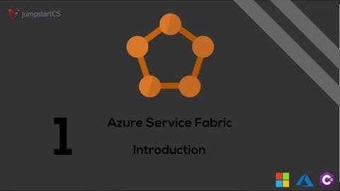 Azure Service Fabric - Tutorial 1 - Introduction